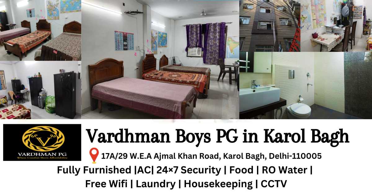 Post of an graphic for Vardhman Boys PG in Karol Bagh, Delhi. It offers fully furnished rooms with AC, 24/7 security, food, RO water, free Wi-Fi, laundry, housekeeping, and CCTV. 
