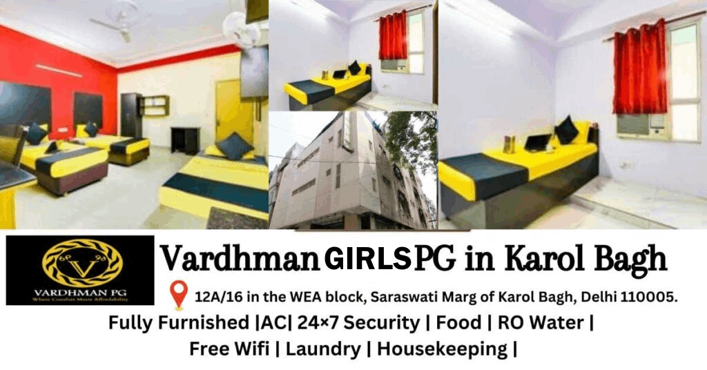 Image of a white building with a blue sign that says "Vardhman girl's PG in Karol Bagh" in red lettering. There is also smaller black text that lists amenities including laundry, housekeeping, and Wi-Fi.